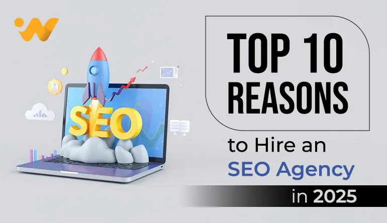 Top 10 Reasons to Hire an SEO Agency in 2026
